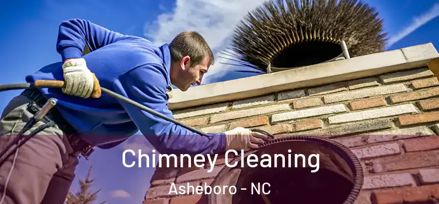 Chimney Cleaning Asheboro - NC
